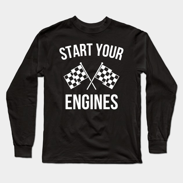 Start your Engines Race Flags Long Sleeve T-Shirt by Vooble